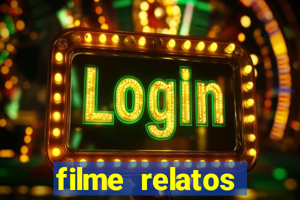 filme relatos selvagens completo dublado